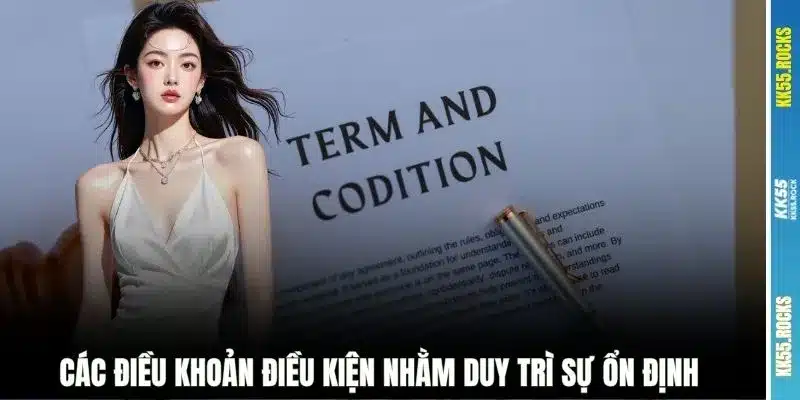 Các điều khoản điều kiện nhằm duy trì sự ổn định