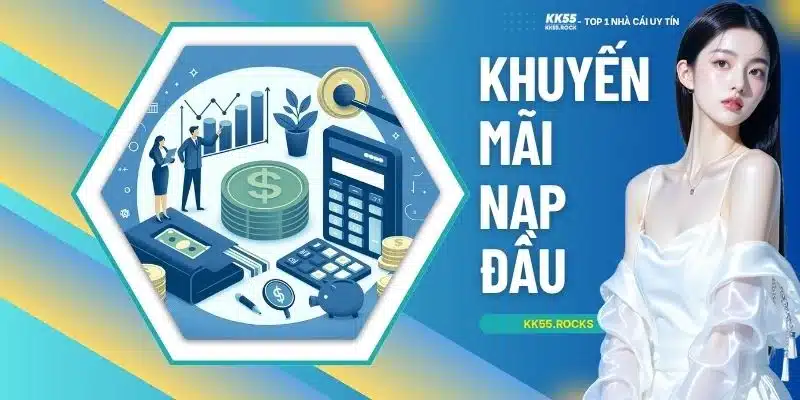 Khuyến Mãi Nạp Đầu